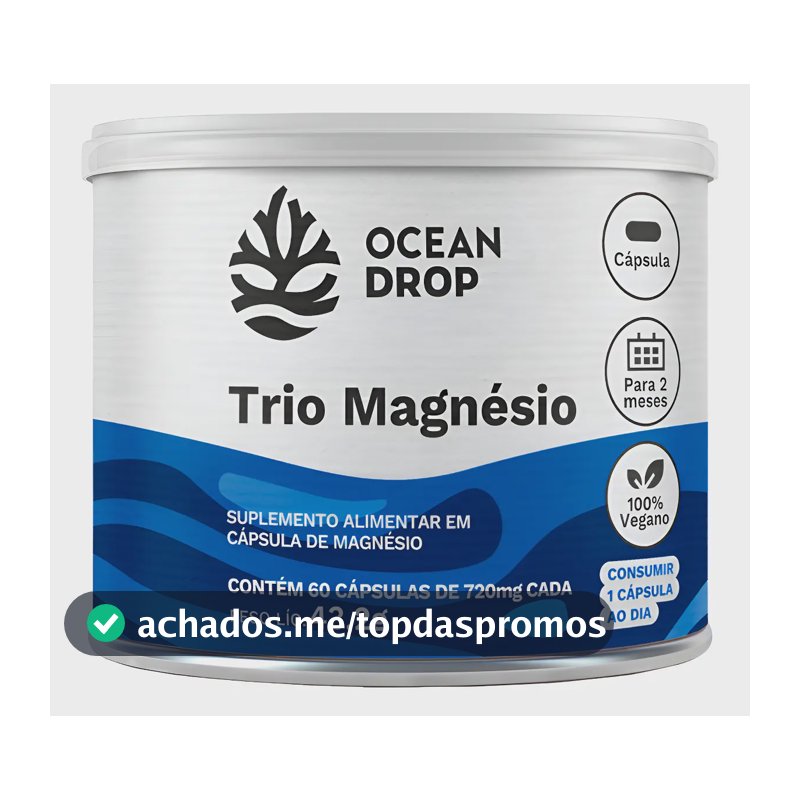 Trio Magnésio Ocean Drop Óxido Magnésio Bisglicinato Malato 60 Cápsulas 175mg
