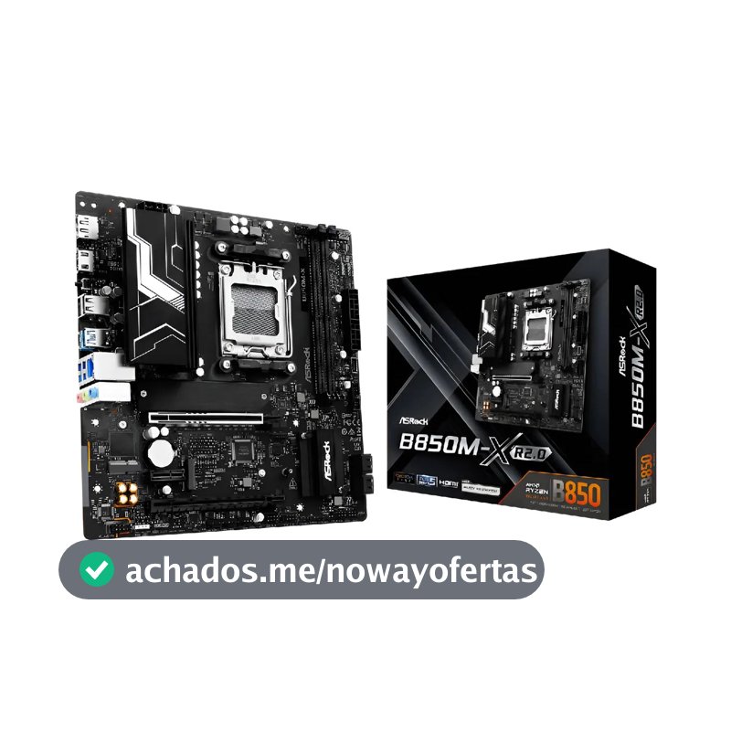 Placa Mãe Asrock B850M-X R2.0 mATX Socket AM5 DDR5 Chipset B850
