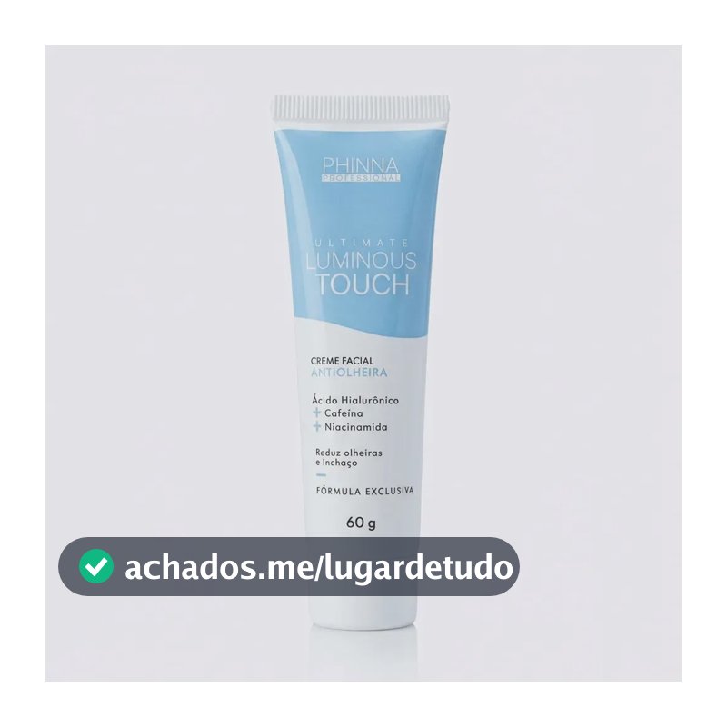 Creme Facial Antiolheira E Redução De Inchaço Luminous Touch Todo Tipo De Pele Noite