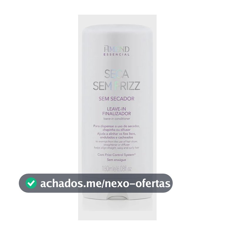 Leave-in Amend Essencial Seca Sem Frizz Antifrizz 180ml