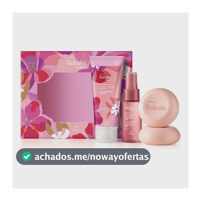 Kit Natura Tododia Flores Essenciais - presente