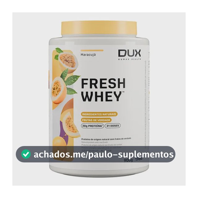 Fresh Whey + Saudável Dux Nutrition 900g - Sabores Sabor Maracujá