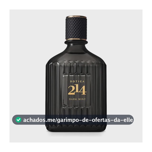 Botica 214 Dark Mint Eau De Parfum Masculino 90ml O Boticário