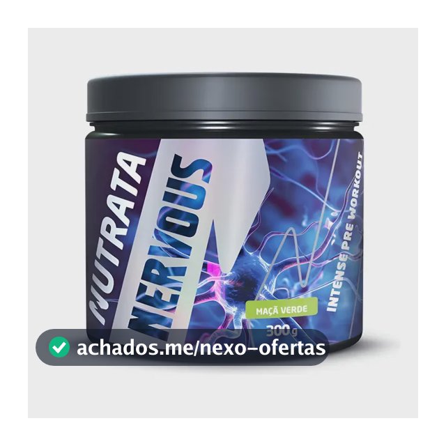 Pré Treino Nervous Sabor Maçã Verde - Nutrata 300g