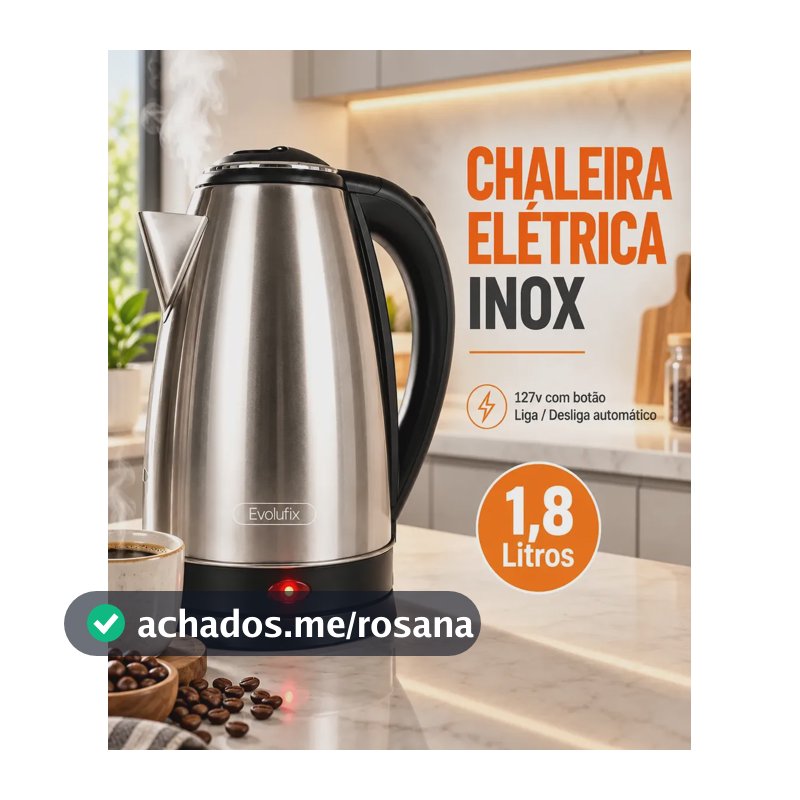 Chaleira Jarra Elétrica 1,8l Litros 110v Desligamento Automático E Base Giratória Inox Aquecimento Rápido Segura Café Chá Fácil Abertura Tampa Alça Esquentar Agua Café Chá Ferver Rápido Evolufix