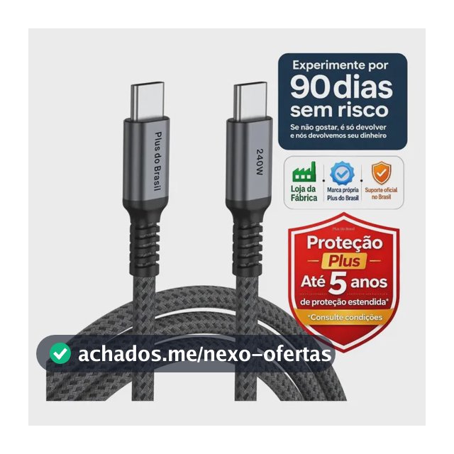 Plus Do Brasil Cabo Tipo C Duplo 240w 2 Metros Com Chip E-mark Compativel Com Apple Macbook iPhone 18 17 16 15 Galaxy Samsung S26 S25 S24 S23 S22 S21 Notebook Chromebook Galaxy Book 4 100w / 240W