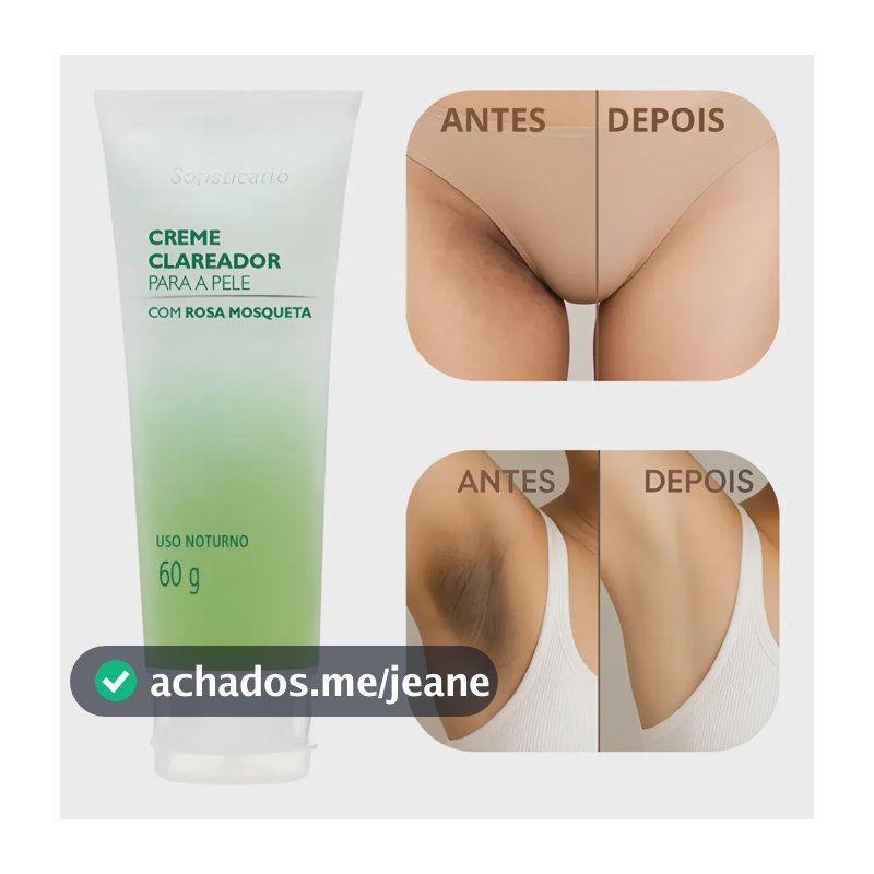 Creme Clareador Para Pele Axilas Virilha Com Rosa Mosqueta