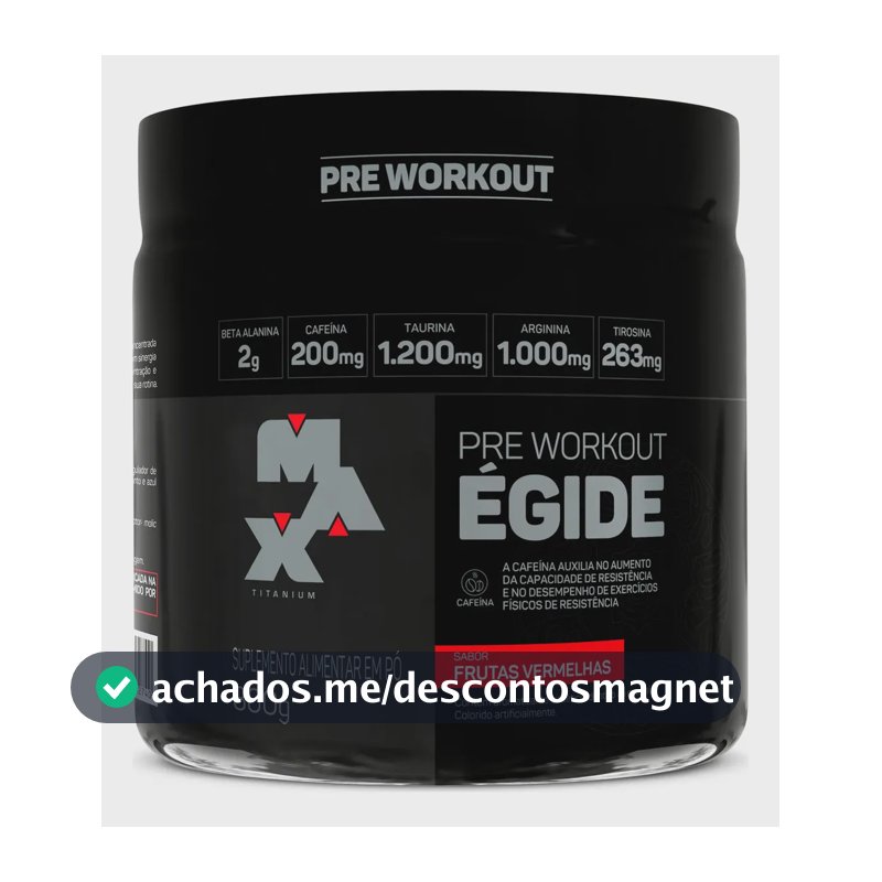 Pre treino Égide 300g Max Titanium Sabor Frutas vermelhas Suplemento Alimentar em Pó