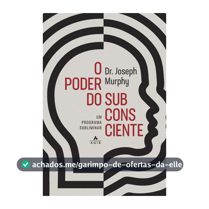 O poder do subconsciente - Murphy, Joseph - Ediouro - Capa Mole