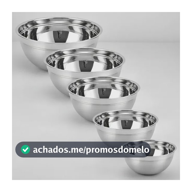 Kit Com 5 Tigelas Bowls Em Aço Inox De Excelente Qualidade Cromado