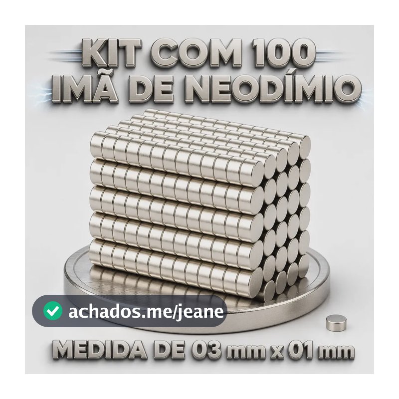 Kit Com 100 Peças De Ímã De Neodímio 3x1mm N35 Redondo