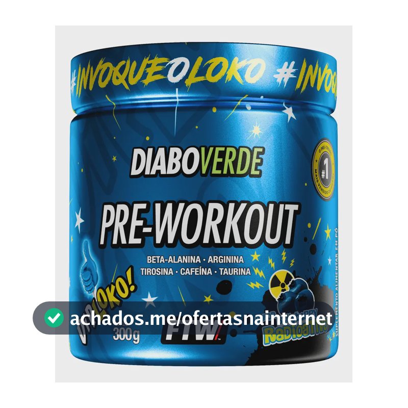 Suplemento Em Pó Pre Treino Dip Loko! Ftw - Diabo Verde Blueberry Radioativo