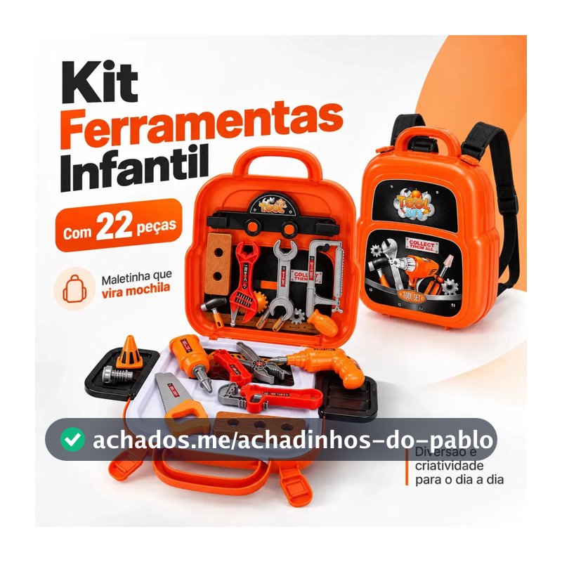 Kit Ferramentas Infantil 3 em 1 com Bancada e Furadeira Brinquedo, 22 Peças