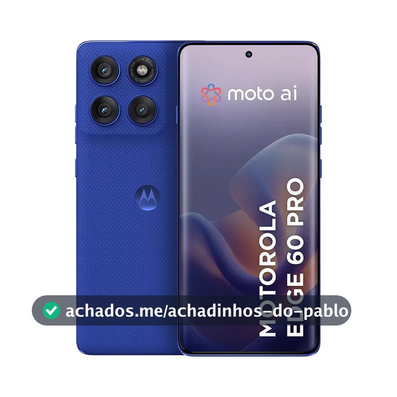 Smartphone Motorola Edge 60 Pro 5g - 256gb 12gb Ram+12gb Ram Boost, Tela Quad-curve Moto Ai 50mp Sony Camera Ultrarresistencia Militar Ip68 + Ip69 - Azul