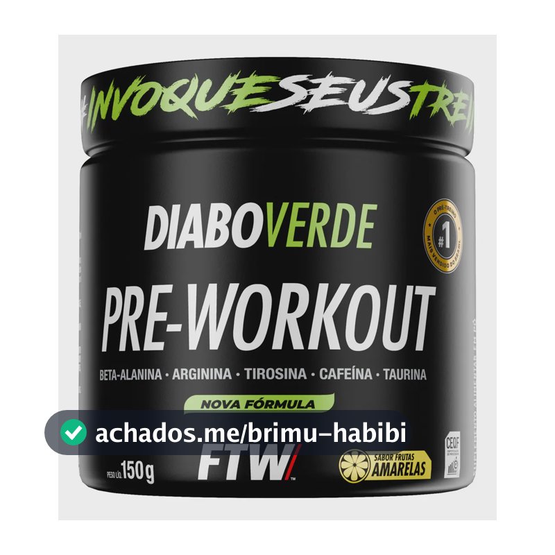 Pré Treino Pre Workout DIABO VERDE Pote 150g Sabor Frutas Amarelas FTW