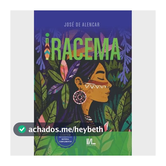 Iracema | José De Alencar | Linguagem Contemporânea Com Resumo, Questões, Redação, Dicas E Infográfico | Letra Viva