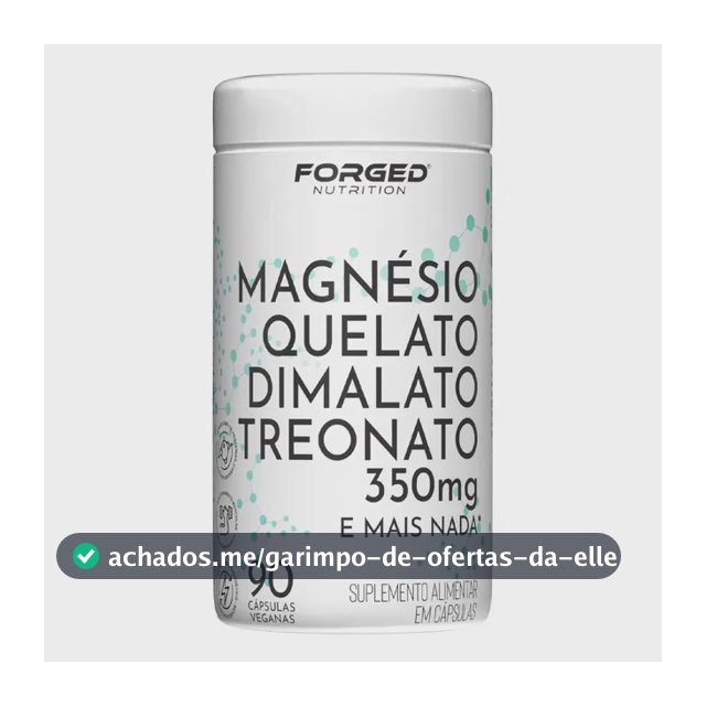 Tri Magnésio Quelato Dimalato Treonato 350mg 90 Cápsulas, Fórmula Avançada Tripla Ação, Alta Absorção Forged Nutrition