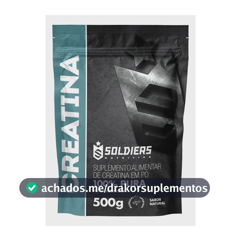 Creatina 500g Suplemento Em Pó 100% Pura Soldiers Nutrition Natural