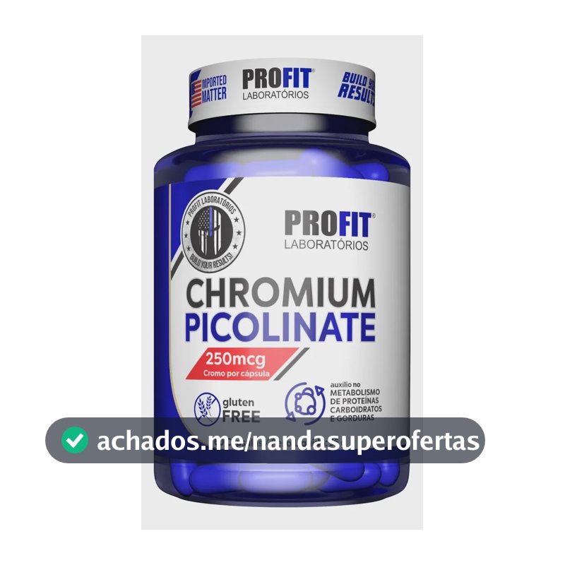 Picolinato De Cromo 60caps Chromium Picolinate - Profit Sabor Sem sabor