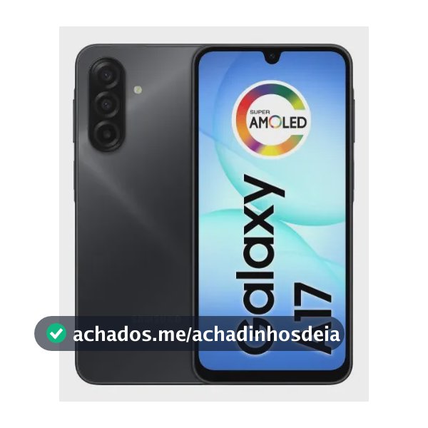 Celular Samsung Galaxy A17 Com Ia, 128gb, 4gb Ram, Câm De 50mp, Tela De 6.7", Nfc, Ip54 - Preto
