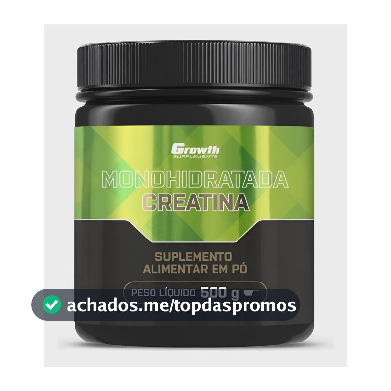 Creatina Monohidratada 500g Growth Supplements - Sem Sabor Sem Sabor