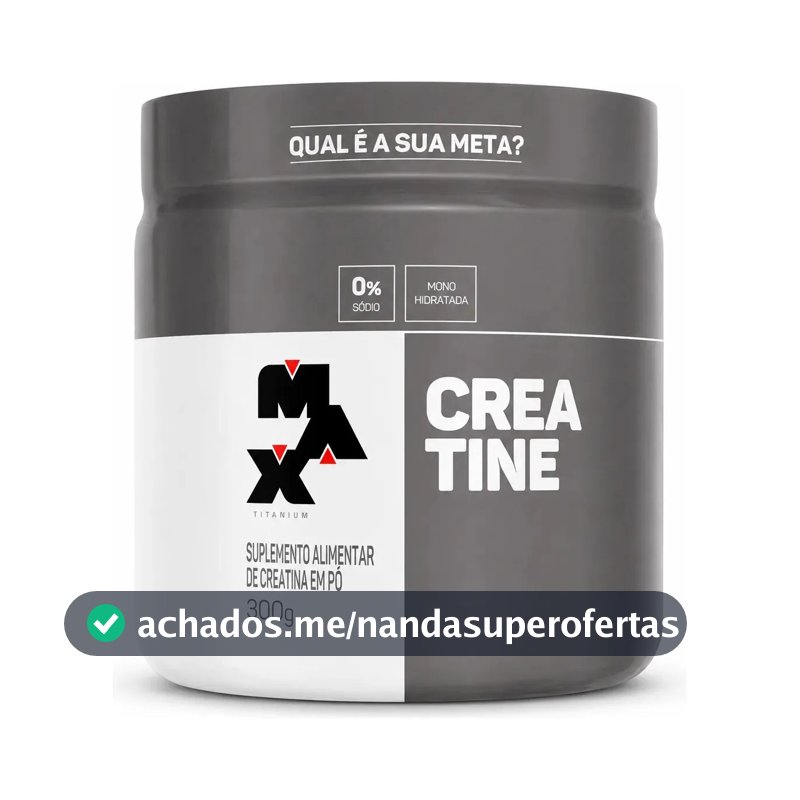 Creatina Max Titanium em pó Sem sabor x 300g