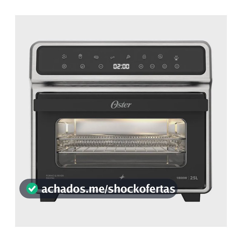 Fritadeira Air Fryer e Forno Oster 8 em 1 25L Digital Inox OFOR270