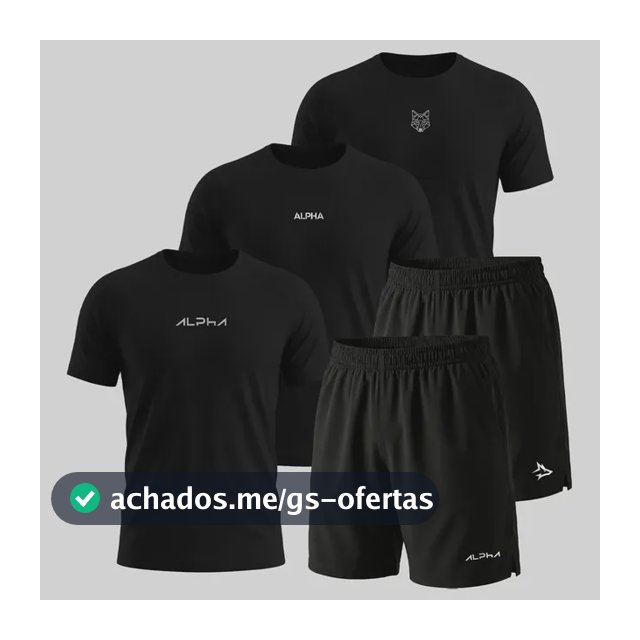 Kit 5 Peças All Black Dry 3 Camisetas E 2 Bermudas Alpha
