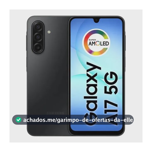Celular Samsung Galaxy A17 5G Com IA, 128gb, 4gb Ram, Câm De 50mp, Tela De 6.7", Nfc, Ip54 - Preto