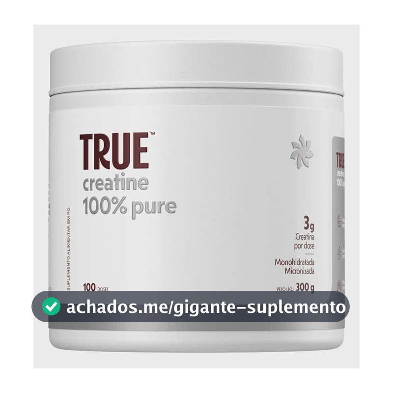 True Creatine 100% Pure True Source 300g