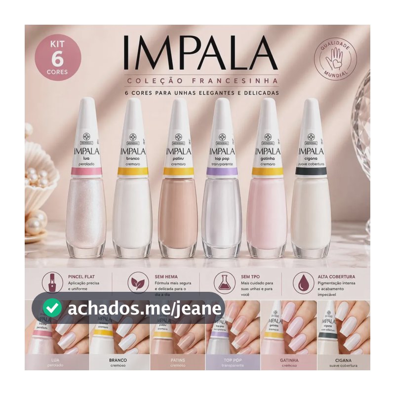 Kit 6 Esmaltes Para Unhas Francesinha Impala Manicure