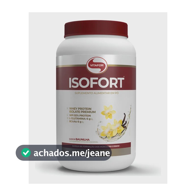 Whey Protein Isolado Isofort Baunilha Pote 900g Vitafor Baunilha