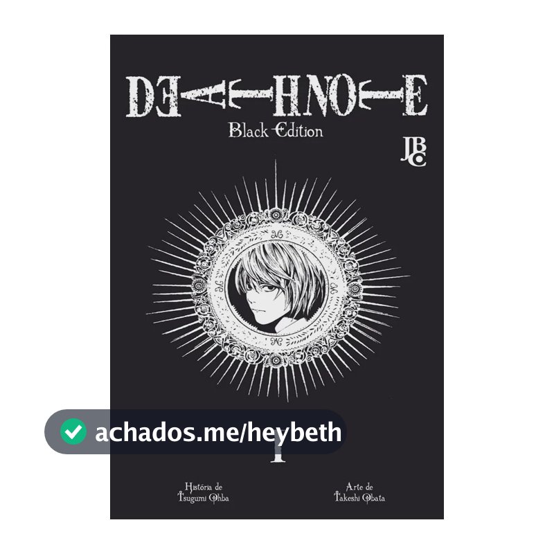Death Note Vol. 01 - Black Edition: Edição Brasileira - Ohba, Tsugumi - Editora JBC - Capa Mole
