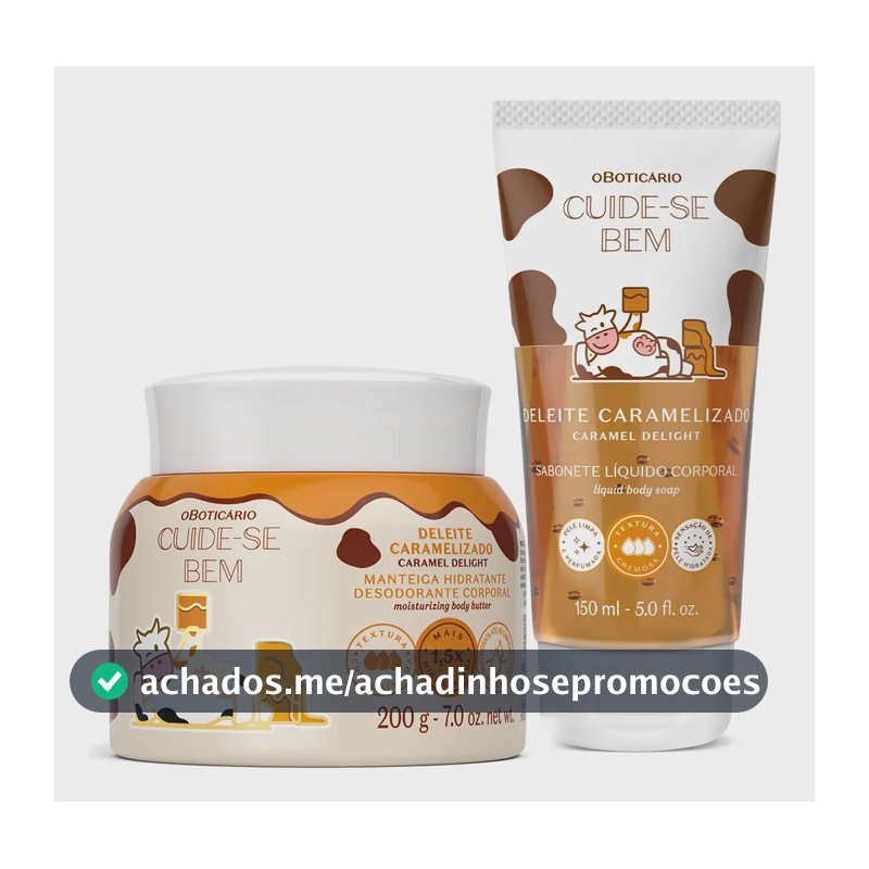 Combo Cuide-se Bem Deleite Caramelizado: Manteiga Corporal 2