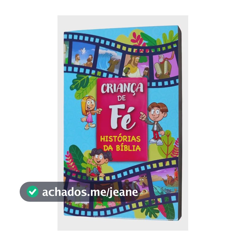 Biblia Ilustrada Criança De Fe - Historias Da Biblia