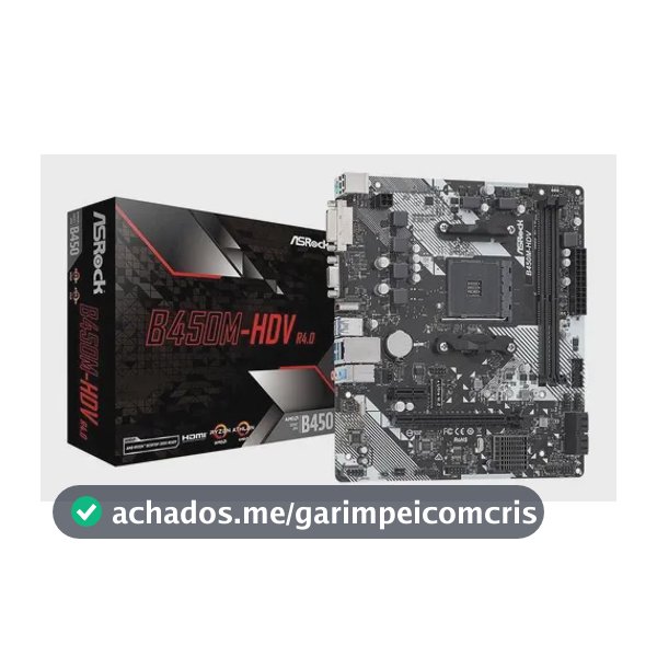 Placa Mãe Asrock B450m-hdv R4.0 B450 Amd Am4 Matx Ddr4 Preto