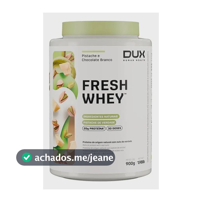 Fresh Whey Protein - 900g - Sabores Dux Human Health Sabor Pistache E C. Branco