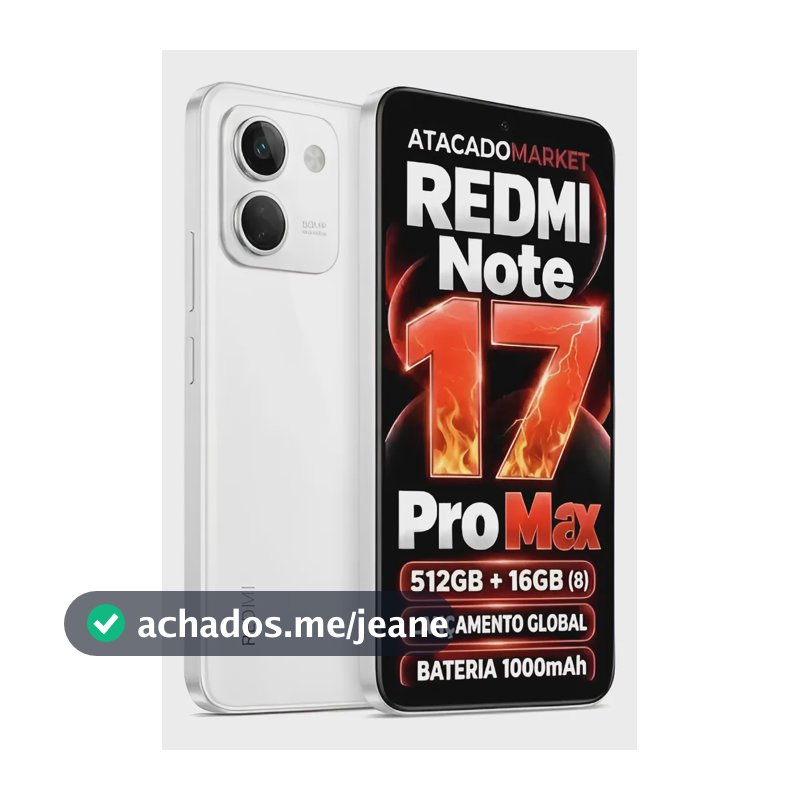 Redmi Note 17 Pro Max 512gb 8gb+8gb Bateria 10000 Mah Global Branco