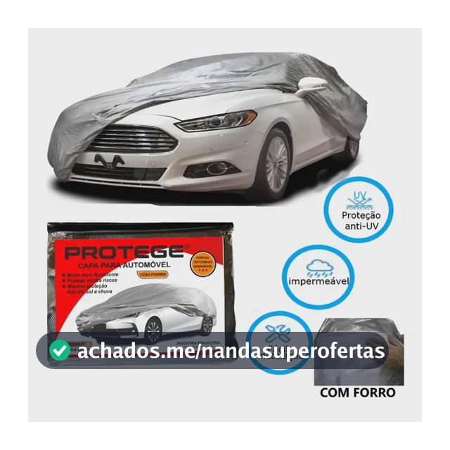 Capa Pra Cobrir Carro Automotiva 100% Impermeável Com  Forro