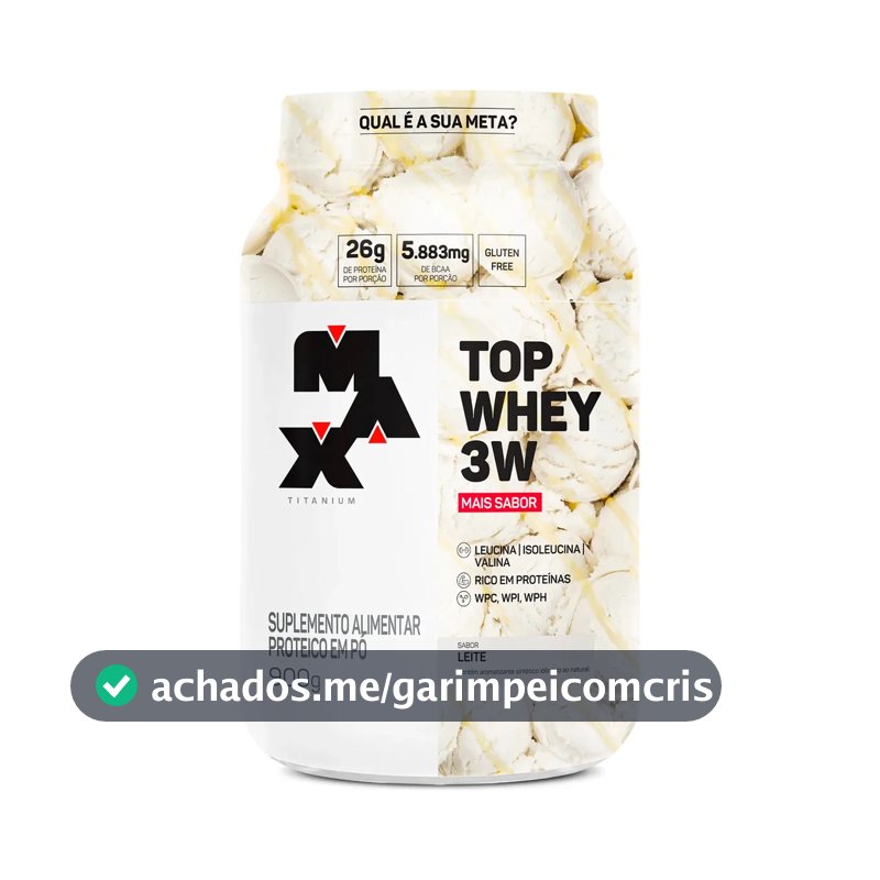 Suplemento Top Whey 3w Max Titanium 900g Whey 3w Sabor Leite