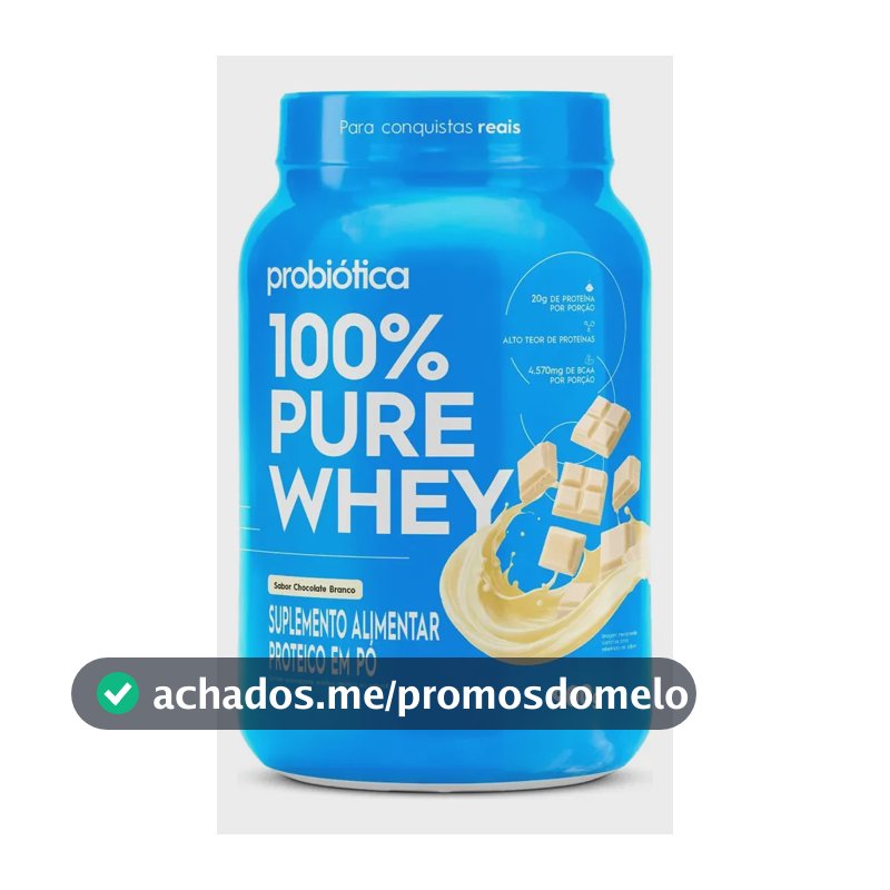 100% Pure Whey 900g Pote Sabores Novos - Probiótica Chocolate Branco