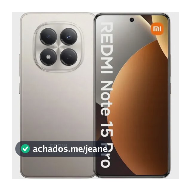Xiaomi Redmi Note 15 Pro 8 GB de RAM 256 GB Rom 4G Lte 200 mpx Cinza Titânio