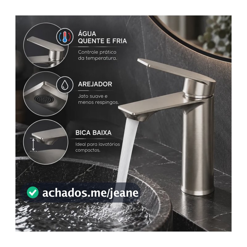 Torneira Monocomando para Banheiro Bica Baixa Escovada com Arejador Água Quente e Fria