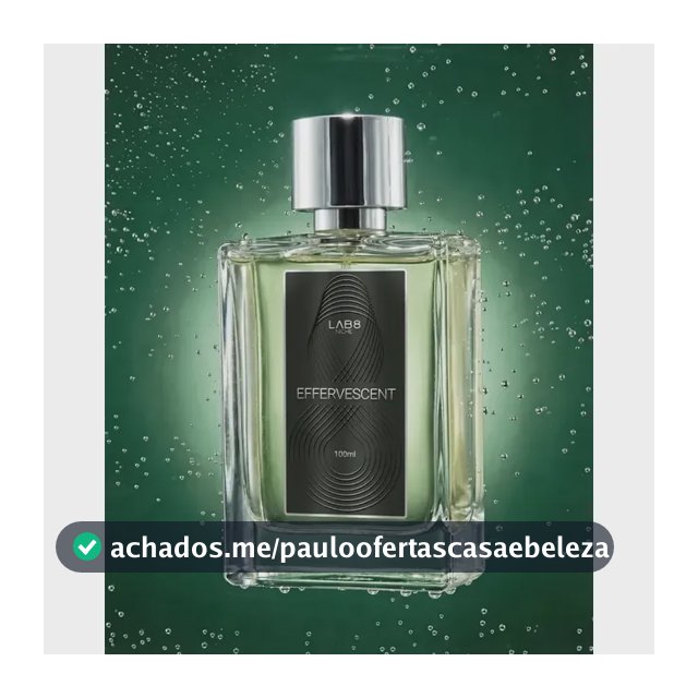 Perfume Masculino Effervescent Parfum 100ml Lab 8 Linha Niche Perfumaria Fina