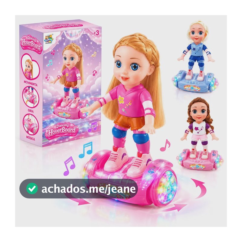 Boneca Interativa Hoverboard Skate Eletrico Musical Com Luz Led Andadora Bate E Volta Infantil Menina Cor Rosa