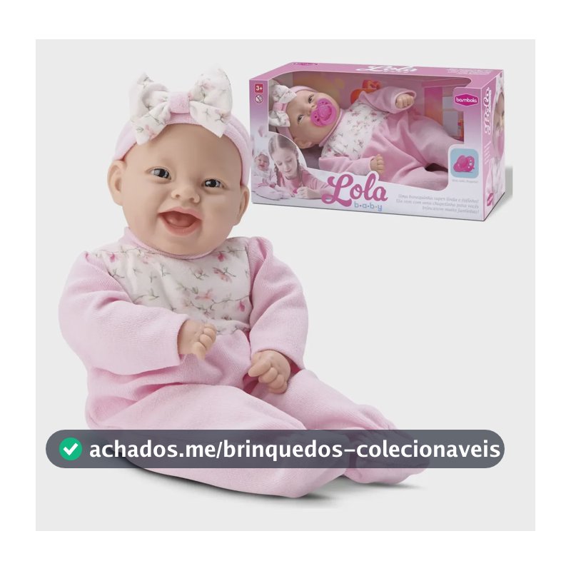 Boneca Lola Baby Com Chupeta Bebê Menina Brinquedo - Bambola
