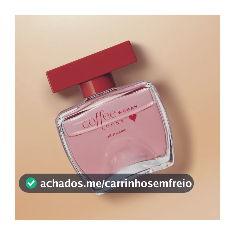 Coffee Lucky 100ml para feminino O Boticário