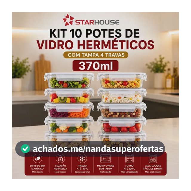 Kit 10 Potes Herméticos Vidro 370ml Starhouse Marmita Forno Micro-ondas Airfryer com 4 travas de super vedação