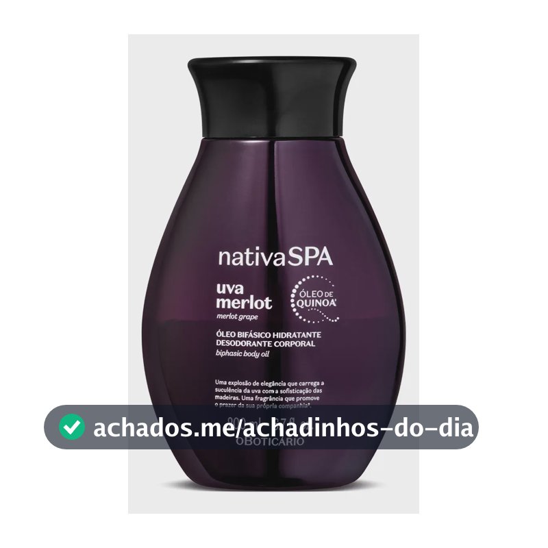Nativa Spa Óleo Corporal Uva Merlot 200ml Boticário