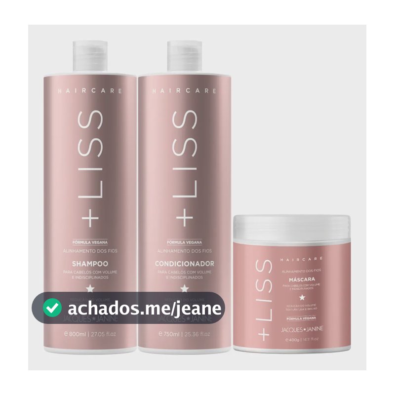 Jacques Janine Hair Care Liss Shampoo Sem Sal 800ml Condicionador Leave-in 750ml + Máscara Hidratação 400g Realinhamento Brilho Capilar